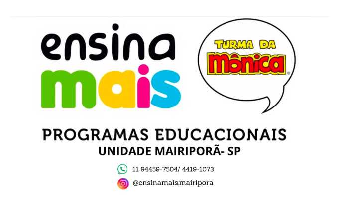 Ensina Mais Programas Educacionais - unidade Mairiporã